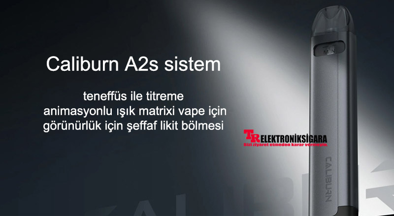 Uwell Caliburn A2S pod mod tanıtımı