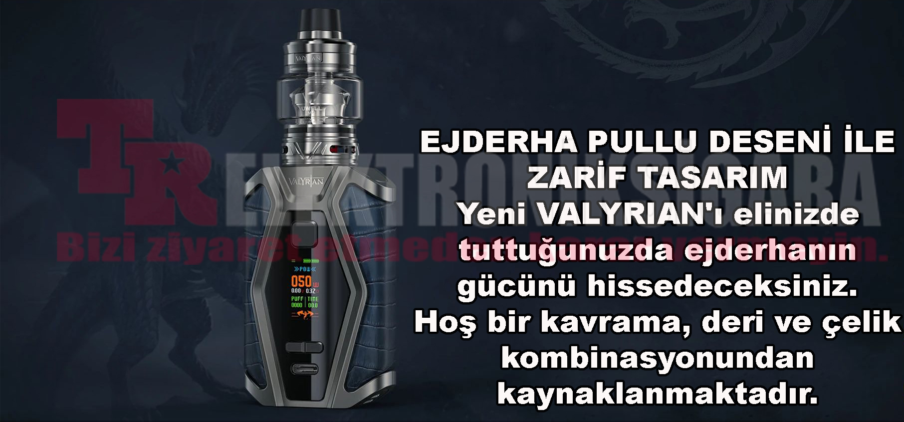 Uwell Valyrian 3 ejderha pullu gövde ve LED tasarımı